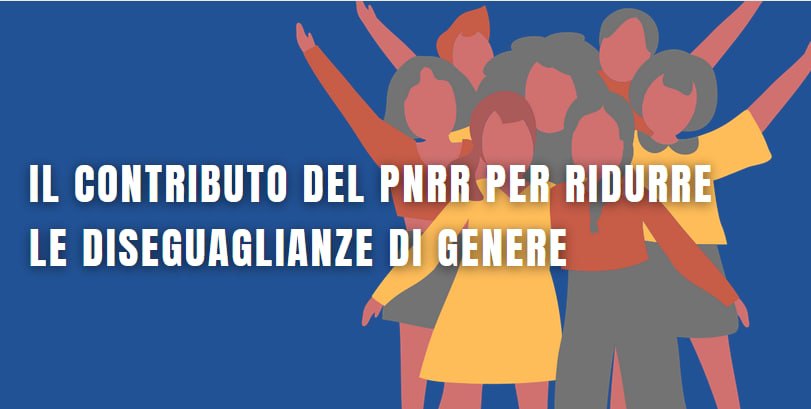 IL PUNTO SUL PNRR:  OPPORTUNITA’, CONDIZIONALITA’, CONCRETEZZA