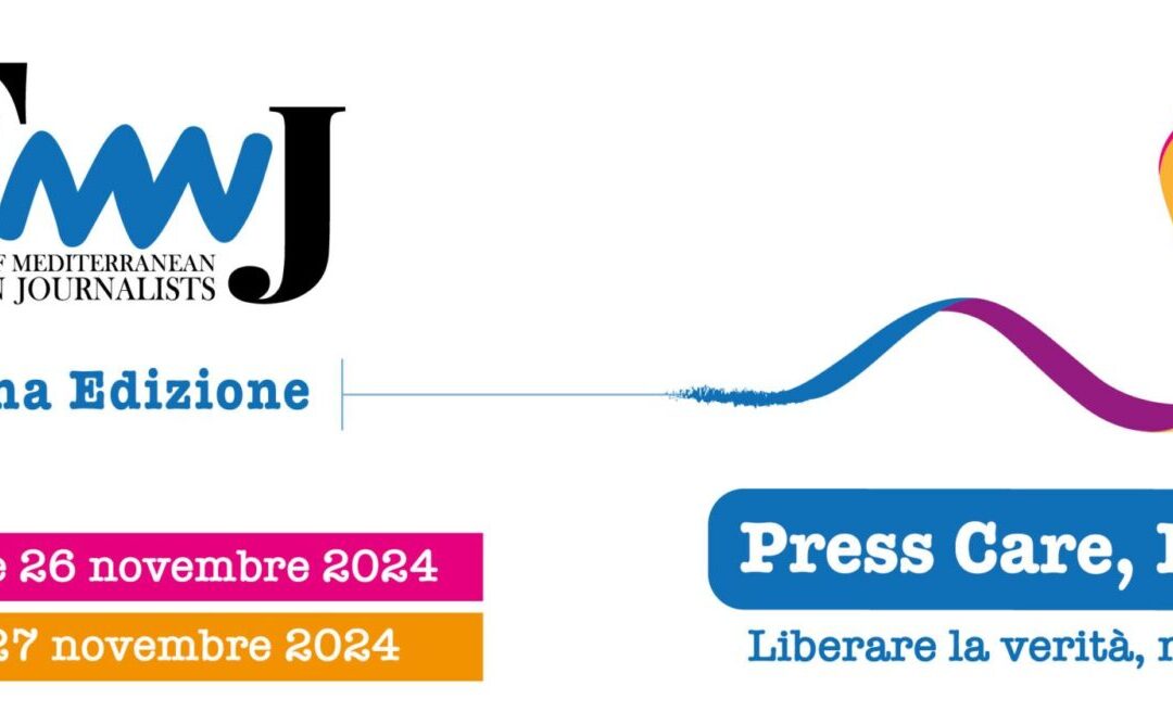 FORUM Giornaliste del Mediterraneo: “Press care, life care. Liberare la verità, nutrire la vita”